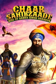Chaar Sahibzaade : Rise of Banda Singh Bahadur